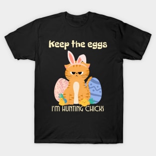 Keep the eggs T-Shirt